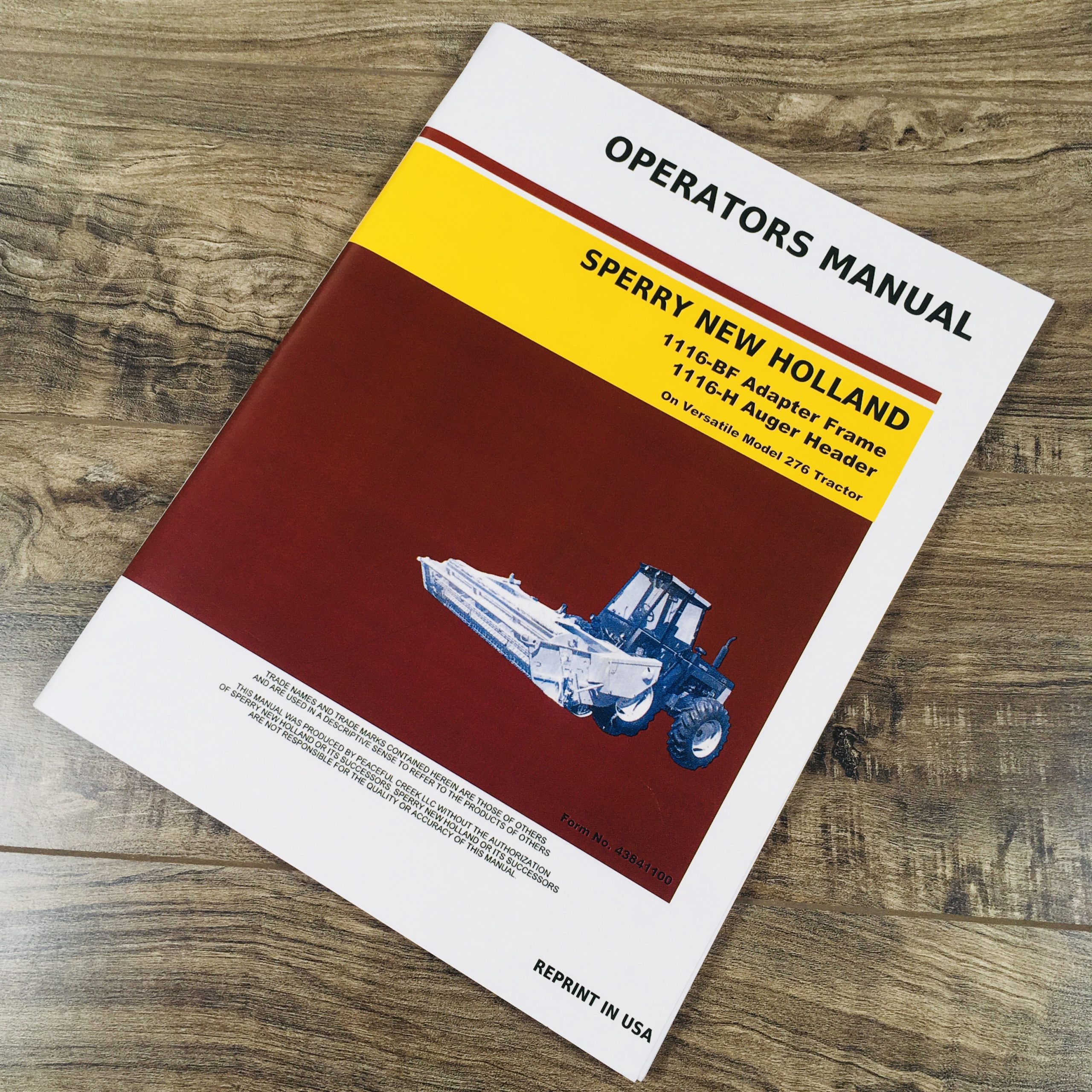 New Holland 1116-H Augar Header on Versatile 276 Tractor Operators Manual NH