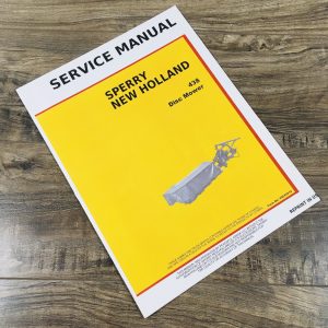 New Holland 438 Disc Mower Service Manual Repair Shop Technical Book Workshop NH