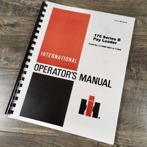 International 175B Crawler Loader Tractor Operators Owners Manual 175 Series B