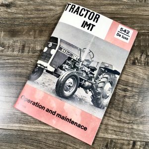 Imt Tractor 542 De Luxe Operation Owners Opreators Maintenace Manual Service
