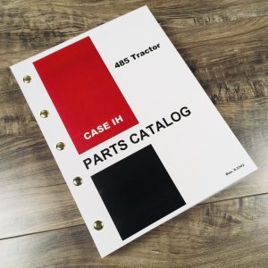 Case IH 485 Tractor Parts Manual Catalog Book Assembly Schematic Exploded Views