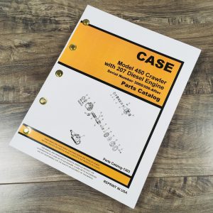 Case 450 Crawler Dozer W/207 Engine Parts Manual Catalog Bulldozer 3060306-After