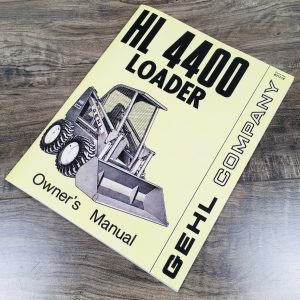 Gehl 4400 Skid Loader Skid Steer Owner Operators Manual Maintenance Adjustments More