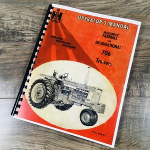Farmall International 706 Tractor Operators Owners Manual Gas Diesel Lp Sn-37237