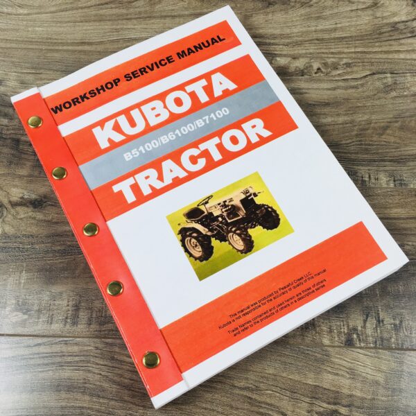 Kubota B5100 B6100 B7100 D & E Tractor Service Repair Manual Shop Book Overhaul