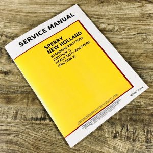 New Holland Standard Heavy Duty Knotters Service Repair Shop Manual Technical