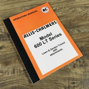 Allis Chalmers 600Lt Series Lawn Garden Tractor Operators Manual 608LT 611LT