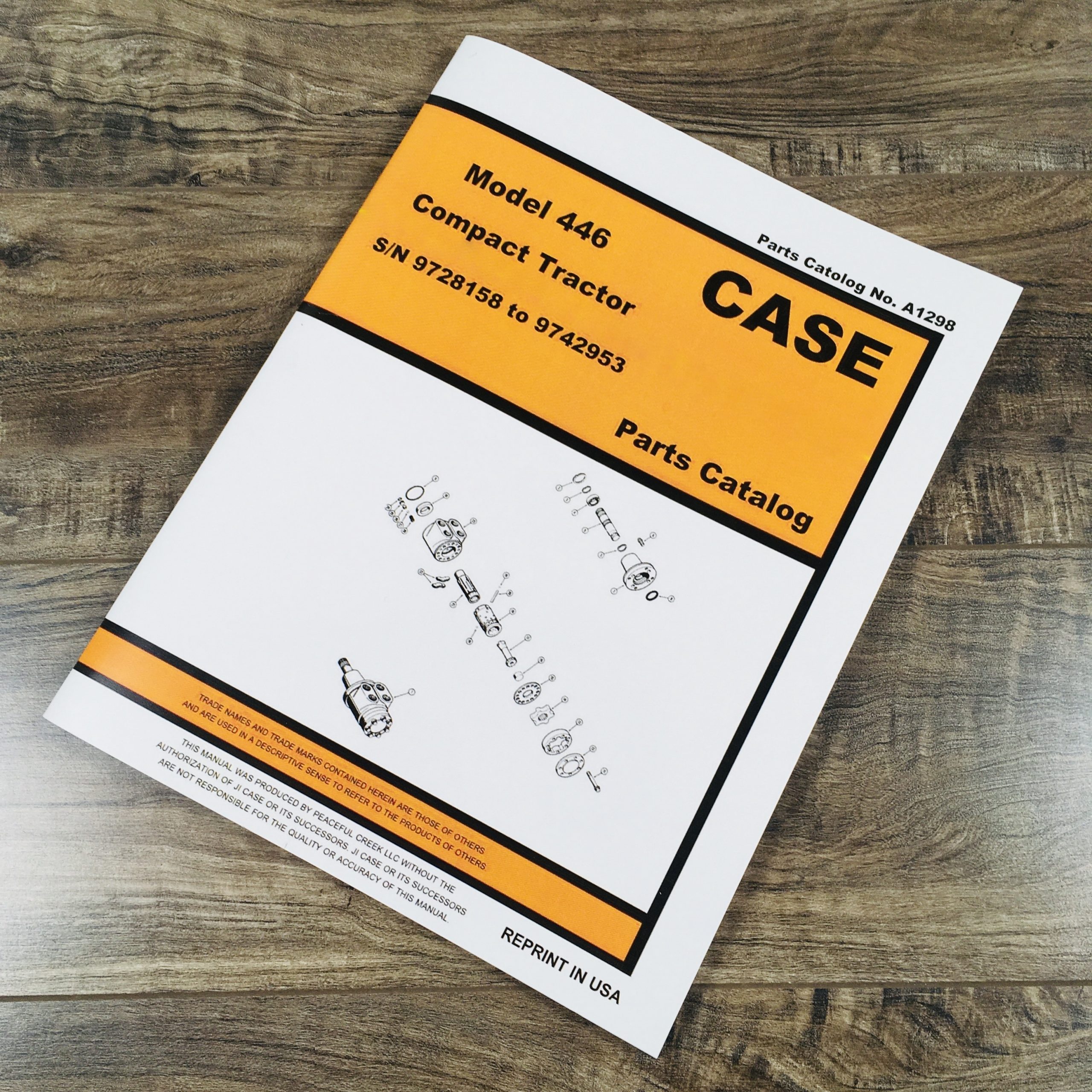 Case 446 Compact Tractor Parts Manual Catalog Schematic S/N 9728158-9742953