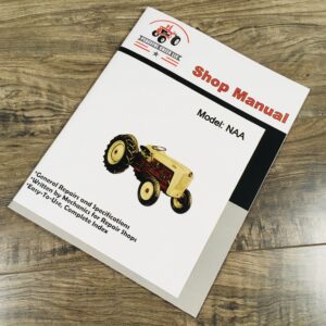Ford Naa 1939-1959 Tractor Service Repair Shop Manual