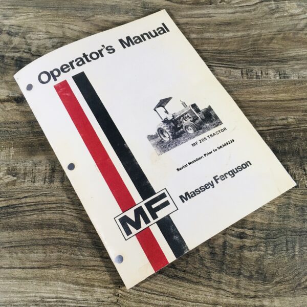 Massey Ferguson Mf 285 Tractor Owners Operators Manual Book Prior to 9A349239