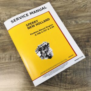 Perkins Diesel Engine 4.108 4.107 4.99 for New Holland Equipment Service Manual