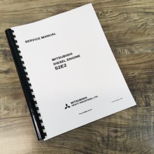 Mitsubishi Diesel Engine S2E S2E2 Series Technical Service Repair Shop Manual