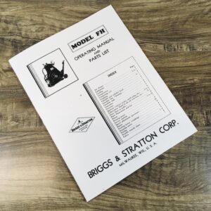 Briggs And Stratton Model Fh Gas Engine Motor Owners Operators & Parts Manual