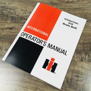 International 510 Grain Drill Planter Owners Operators Manual Settings Chart