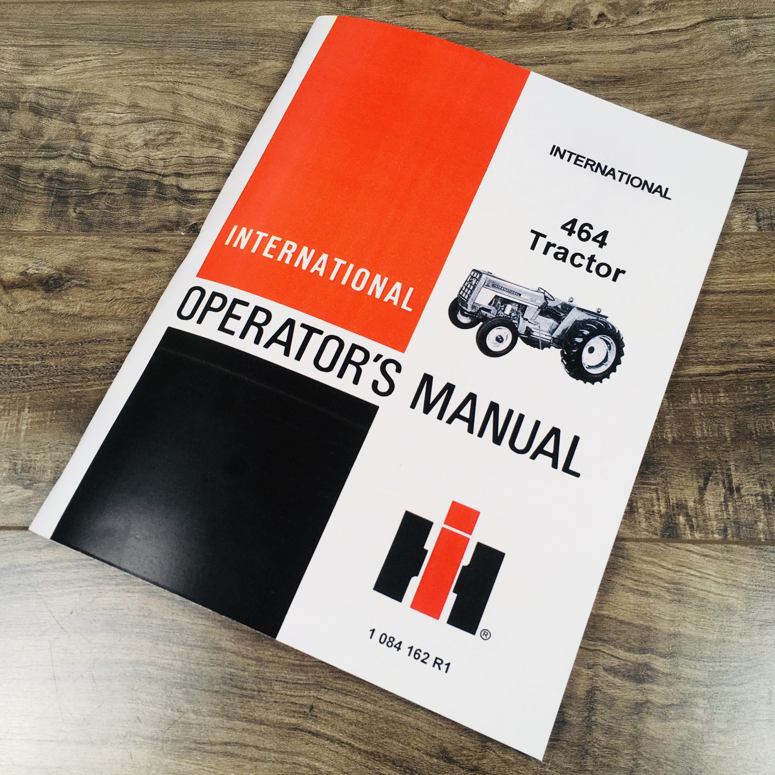 International Harvester 464 Tractor Operators Owners Manual Maintenance