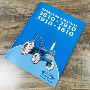 Ford Model 2810 2910 3910 4610 Tractor Owners Operators Manual Maintenance Book