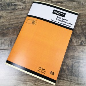 Drott 3330 Series Carrydeck Crane Operators Owners Manual J I Case Maintenance