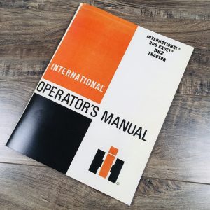 International Cub Cadet 582 Tractor Operators Manual Owners Maintenance Controls