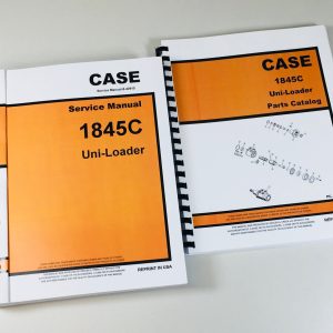 Case 1845C Uni Loader Skid Steer Service Manual Parts Catalog Repair Shop Books