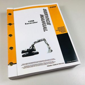 Case 125B Excavator Crawler Service Catalog Manuals Engine Repair Technical Shop