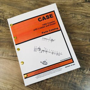 Case 1450 Crawler Dozer Loader Tractor Parts Manual Catalog Exploded View