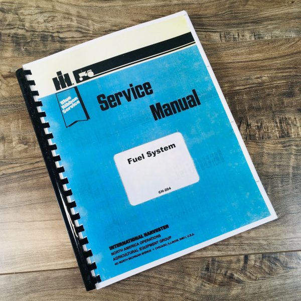International Fuel System Service Manual For Td-6 Wd-6 Md Mdv Iud-6 Tractors