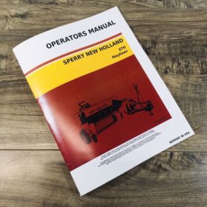 New Holland 270 Hayliner Baler Operators Manual Owners Book Maintenance