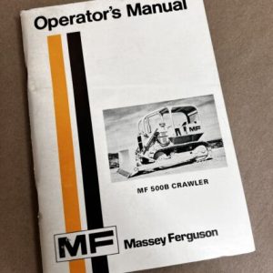Massey Ferguson Mf 500B Crawler Dozer Operators Manual Owners Book Maintenance