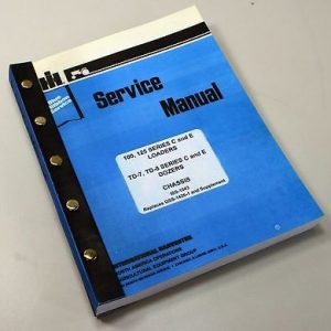 International Dresser 100 Series E 100E Crawler Loader Service Repair Manual Ih