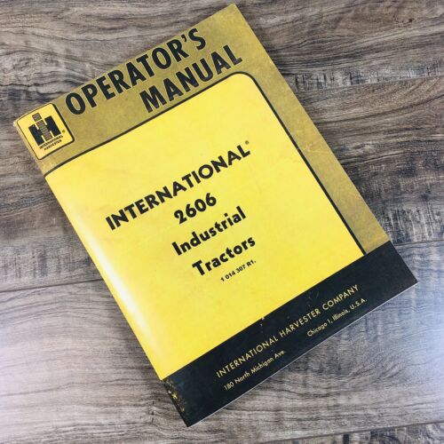 thumbnail image 2 of International Harvester 2504 Industrial Tractor Operator's Manual – IH OEM Reprint 2 of 6
