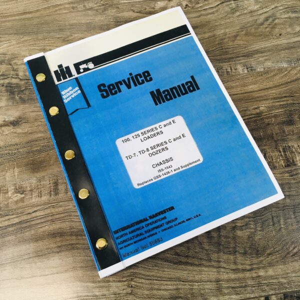 International Dresser 100 Series E 100E Crawler Loader Service Repair Manual Ih