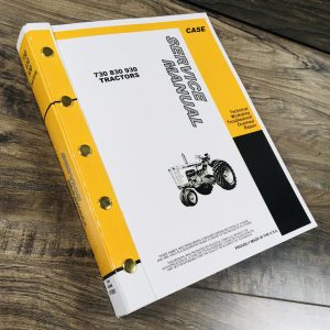 Case 730 731 732 733 734 Tractor Service Manual Repair Shop Book~Full Overhaul