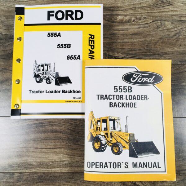 Ford 555B Tractor Loader Backhoe Owners Operators Service Repair Shop Manuals