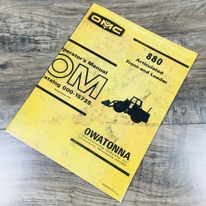 Omc Mustang 880 Front-End Loader Om Operators Manual Owatonna Wheel Service