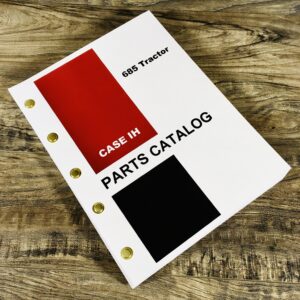 CaseIH 685 Tractor Parts Manual Catalog Book Assembly Schematic Exploded Views