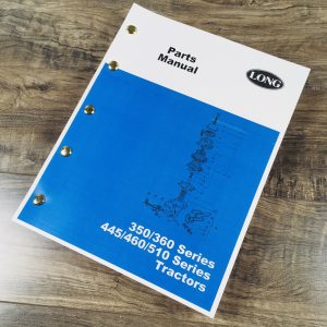 Long 460Dt 460V 510Dt Tractor Parts Catalog Manual Book Exploded Views Numbers