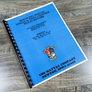 Maytag Multi Motor Service Repair Overhaul Manual 82 92 B 31 33 G 11 Parts +More