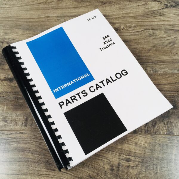 Farmall International Ih 544 2544 Tractor Parts Assembly Manual Catalog