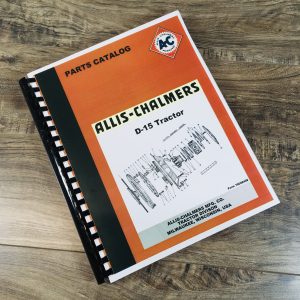 Allis Chalmers D15 Tractor Parts Manual Catalog Assembly Exploded Views Numbers