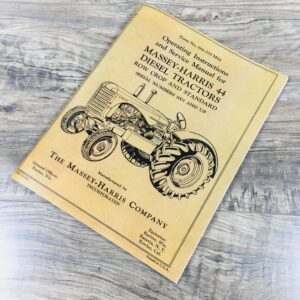 Massey-Harris 44 Diesel Tractor Operators Owners Service Manual Instructions