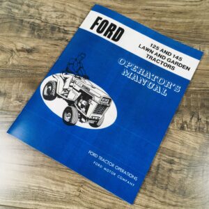 Ford Lgt 125 145 Lawn Garden Tractor Operators Owners Manual Mower 1972-1976