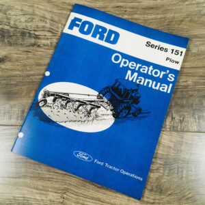 Ford Series 151 Plow Operators Owners Manual Moldboard Maintenance Adjustments