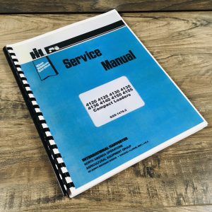 International 4120 4125 4130 4135 Skid Steer Loader Service Repair Manual Ih