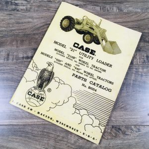 J I Case Model 21 Utility Loader For 210B 430 440 Parts Catalog Manual Tractor