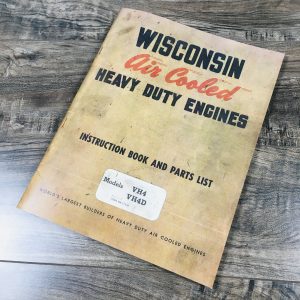 Wisconsin Vh4 Vh4D Engine Service Repair Instruction Operators Parts Manual Book