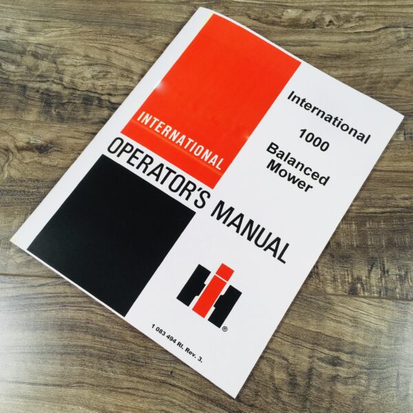 International Harvester 1000 Balanced Mower Operators Owners Manual
