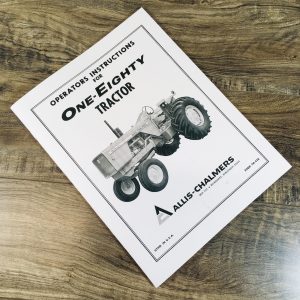 Allis Chalmers 180 Diesel Tractor Owners Operators Manual One-Eighty