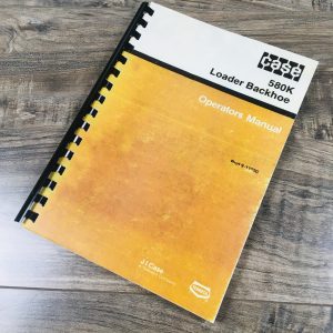 Case 580K Loader Backhoe Operators Owners Manual Maintenance Phase I One 1