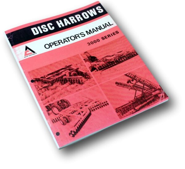 Allis Chalmers 33100 3200 3300 3400 Series Disc Harrows Operators Owners Manual