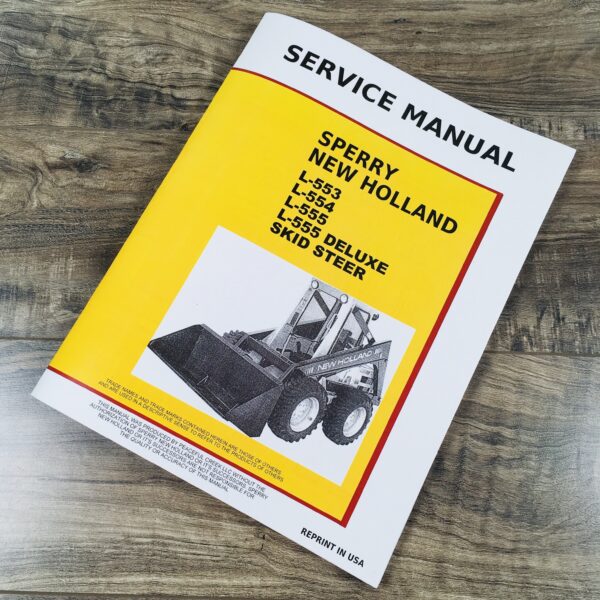 Ford New Holland L553 L554 L555 Skid Steer Loader Service Repair Manual Chassis